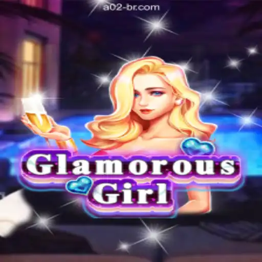 Explore the Thrilling World of 'GlamorousGirl' at A02.com: The Best Brazilian Online Casino